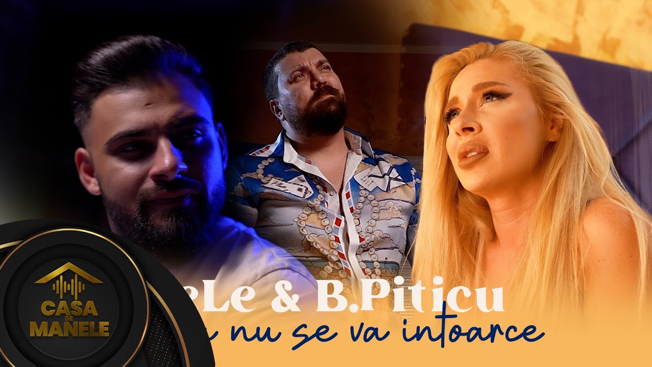 LeLe & B.Piticu - Daca nu se va Intoarce